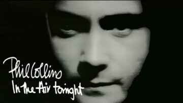 Phil Collins – In The Air Tonight