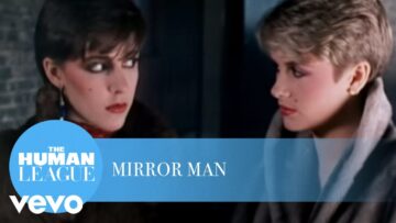 The Human League – Mirror Man