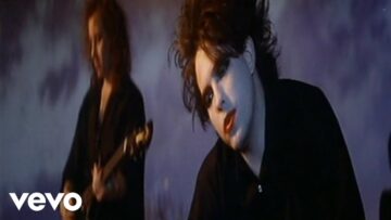 The Cure – Just Like Heaven