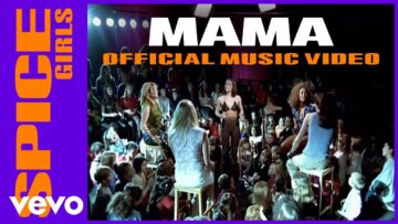 Spice Girls – Mama