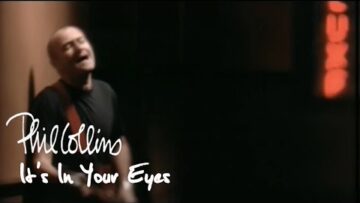 Phil Collins – It’s In Your Eyes
