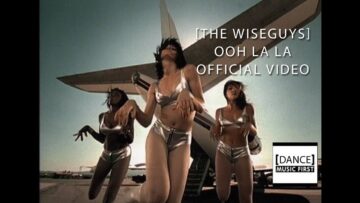 The Wiseguys – Ooh La La