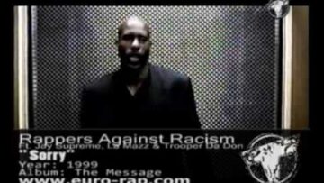 Rappers Against Racism – Sorry