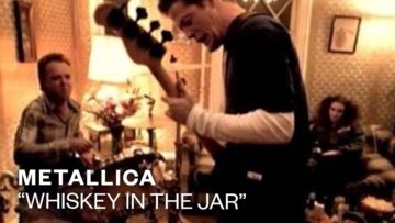 Metallica – Whiskey in the Jar