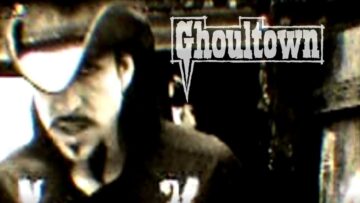 Ghoultown – Killer In Texas
