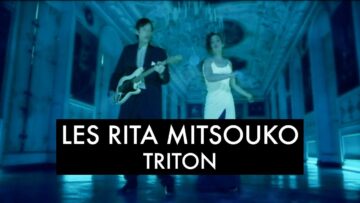 Les Rita Mitsouko – Triton