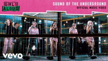 Girls Aloud – Sound Of The Underground