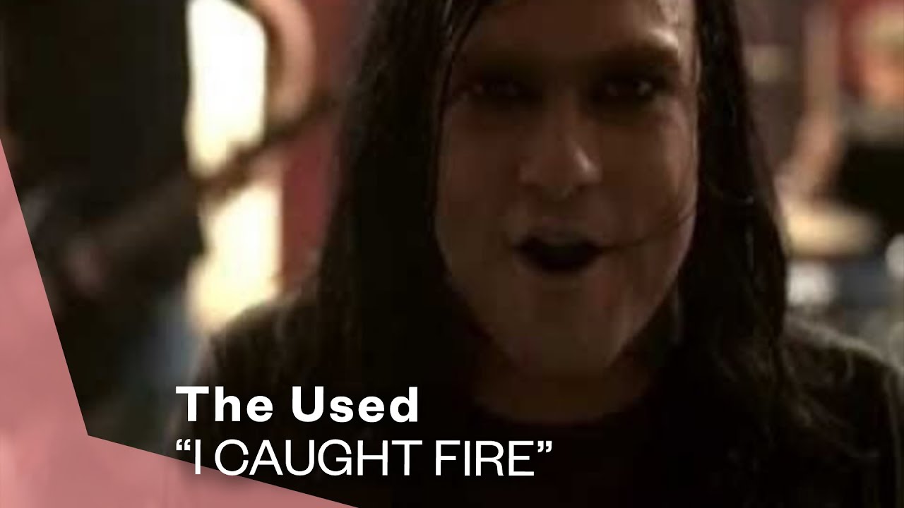 The Used – I Caught Fire