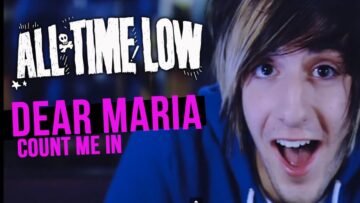 All Time Low – Dear Maria, Count Me In