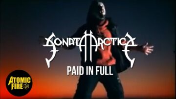 SONATA ARCTICA – Paid In Full