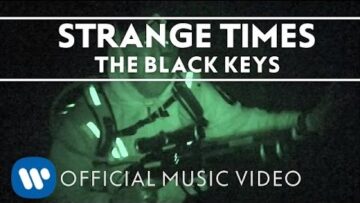 The Black Keys – Strange Times