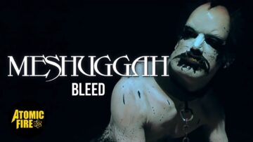 Meshuggah – Bleed