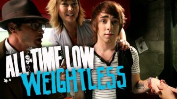 All Time Low – Weightless