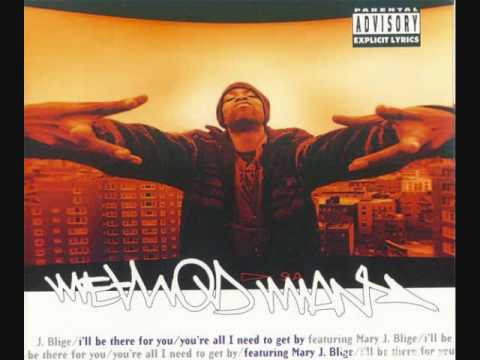 Method Man & Mary J. Blige – I’ll Be There For You