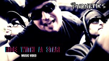 The Phonetiks – Ride With a Star