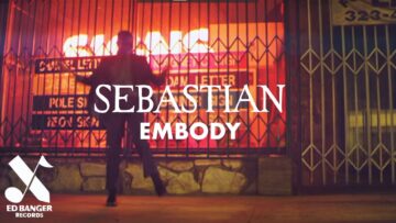 SebastiAn – Embody