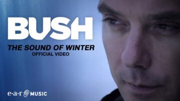 Bush – Sound of Winter