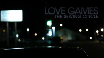 The Sewing Circle – Love Games