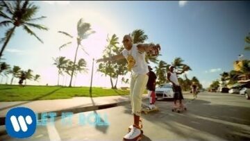 Flo Rida – Let it Roll