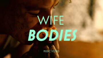 Wife – Bodies