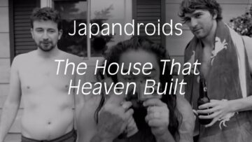 Japandroids – The House That Heaven Built