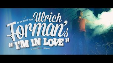 Ulrich Forman – I’m In Love