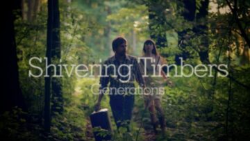 Shivering Timbers – Generations