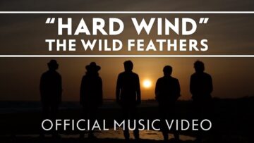 The Wild Feathers – Hard Wind
