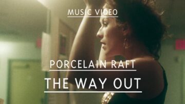 Porcelain Raft – The Way Out