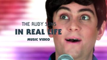 The Ruby Suns – In Real Life