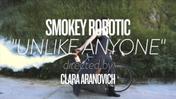 Smokey Robotic – Unlike Anyone