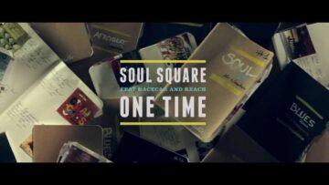 Soul Square – One Time