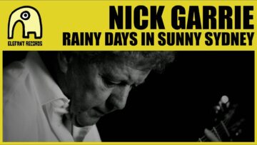 Nick Garrie – Rainy Days in Sunny Sydney