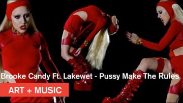 Brooke Candy – Pussy Make The Rules