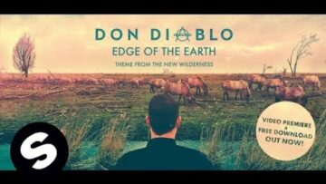 Don Diablo – Edge Of The Earth