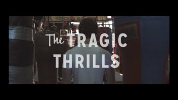 The Tragic Thrills – Tears