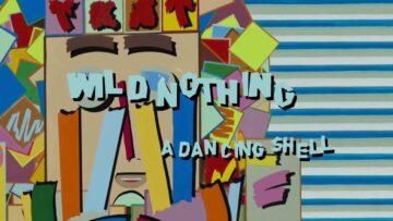 Wild Nothing – A Dancing Shell