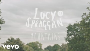 Lucy Spraggan – Mountains