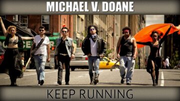 Michael V. Doane – Keep Running