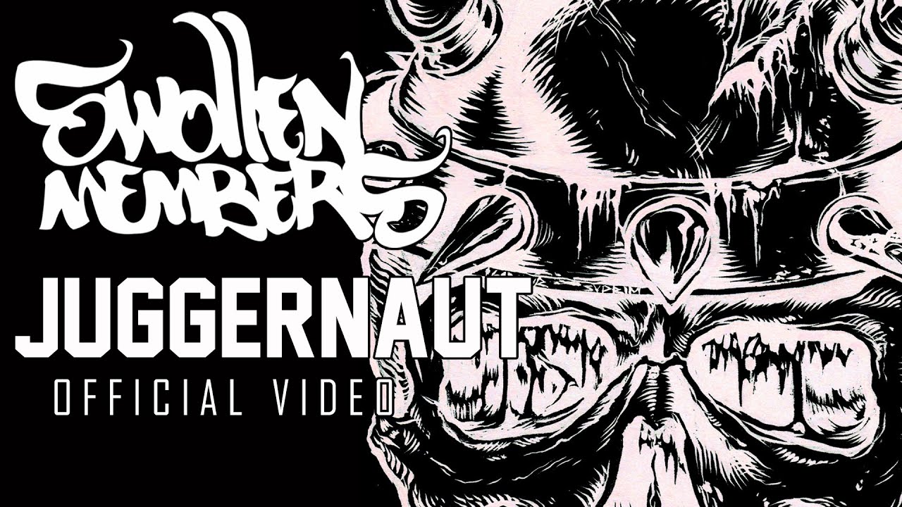Swollen Members – Juggernaut
