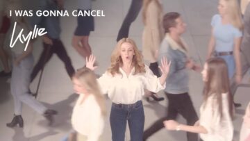 Kylie Minogue – I Was Gonna Cancel