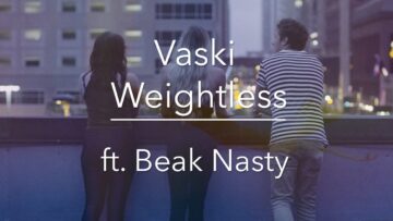 Vaski – Weightless