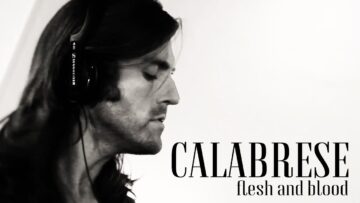 Calabrese – Flesh and Blood