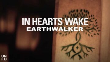 In Hearts Wake – Earthwalker