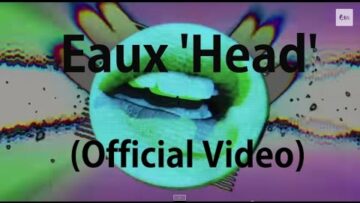 Eaux – Head