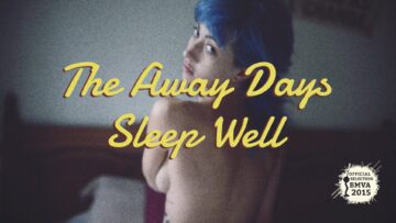 The Away Days – Sleep Well