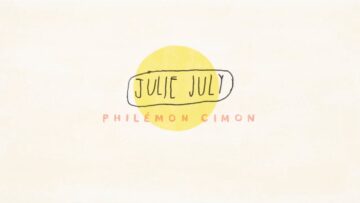 Philémon Cimon – Julie July