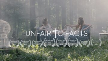 Unfair To Facts – What Brings Me More Violently To Life