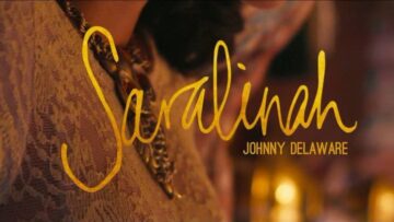 Johnny Delaware – Saralinah