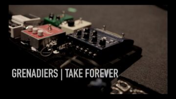 Grenadiers – Take Forever